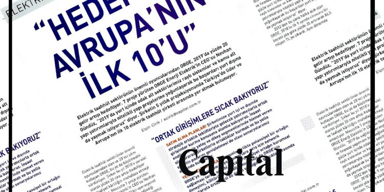 Nevhan Gündüz " Hedefimiz Avrupa'nın İlk 10'u " Capital